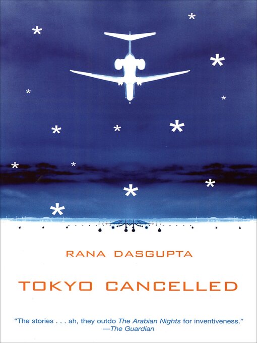 Title details for Tokyo Cancelled by Rana Dasgupta - Available